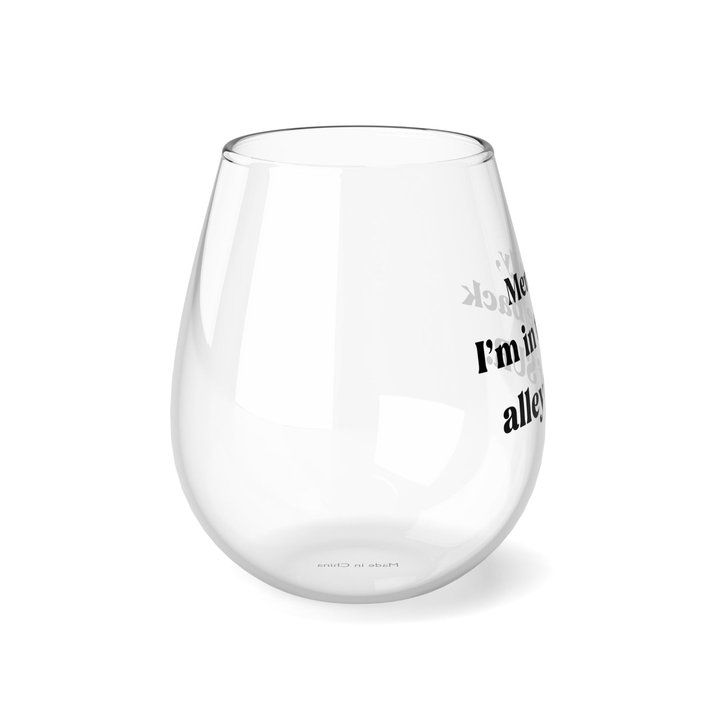 Mentally, I am in the back alley of SUR - Vanderpump Rules - Bravo TV - Reality TV - Gift - Lisa Vanderpump - Stemless Wine Glass, 11.75oz