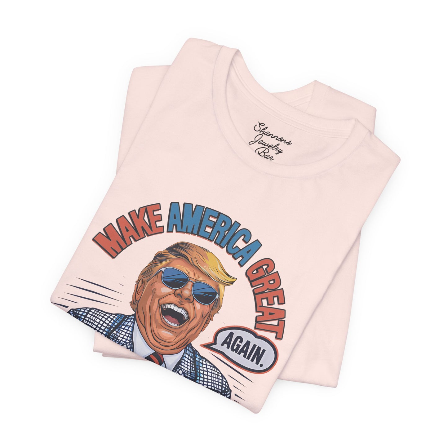 Trump Daddy - Make America Great Again - Unisex Jersey Short Sleeve Tee