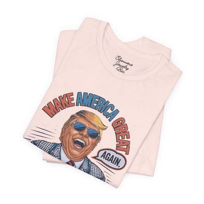 Trump Daddy - Make America Great Again - Unisex Jersey Short Sleeve Tee
