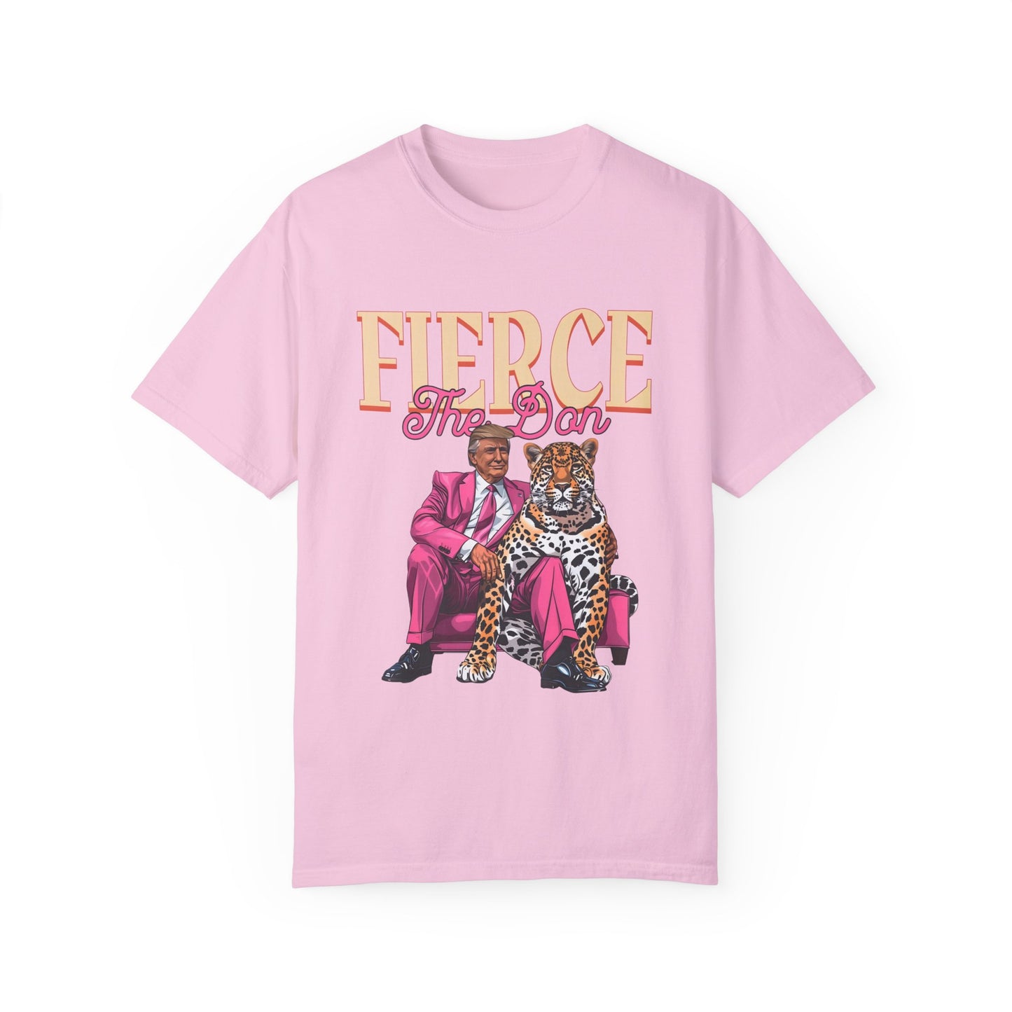 Fierce - The Don - Trump Tee - Unisex Garment-Dyed T-shirt