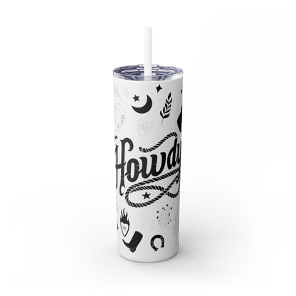 Howdy - Flash Tattoo Mash-Up - Skinny Tumbler with Straw, 20oz