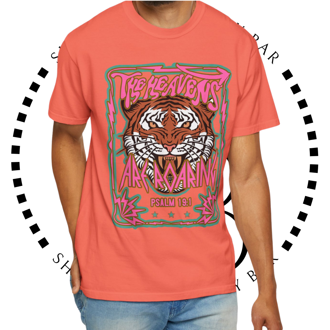 The Heavens are Roaring - Garment-Dyed T-shirt