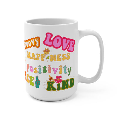 Positive Vibes Mash-Up Mug 15oz - Retro Graphics, Peace & Love, Hippy Vibes, Dreamer, Lover, Mug.