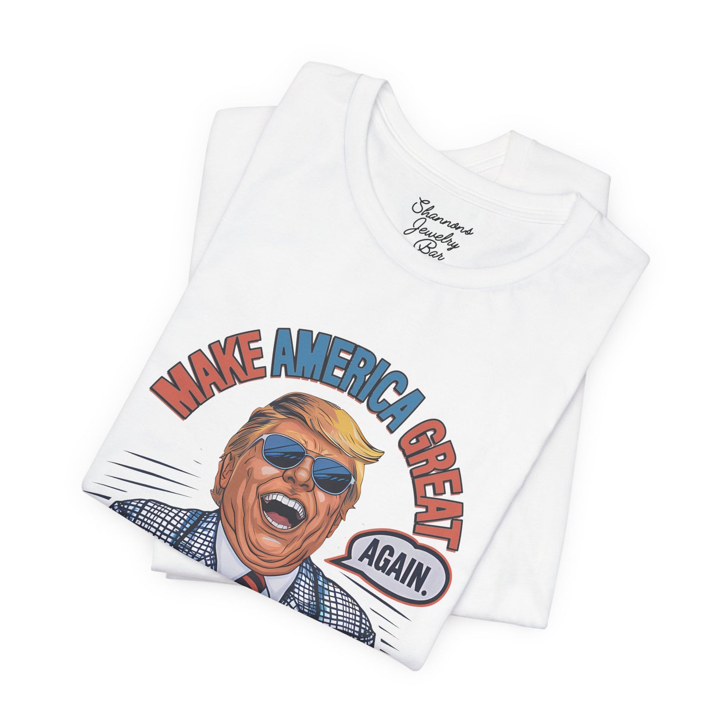 Trump Daddy - Make America Great Again - Unisex Jersey Short Sleeve Tee