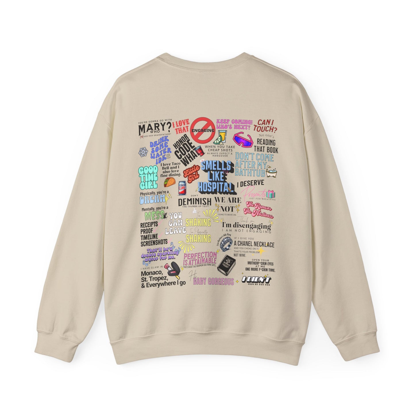 RHOSLC Mash-Up! Iconic Real Housewives of SLC Quotes Crewneck Sweatshirt