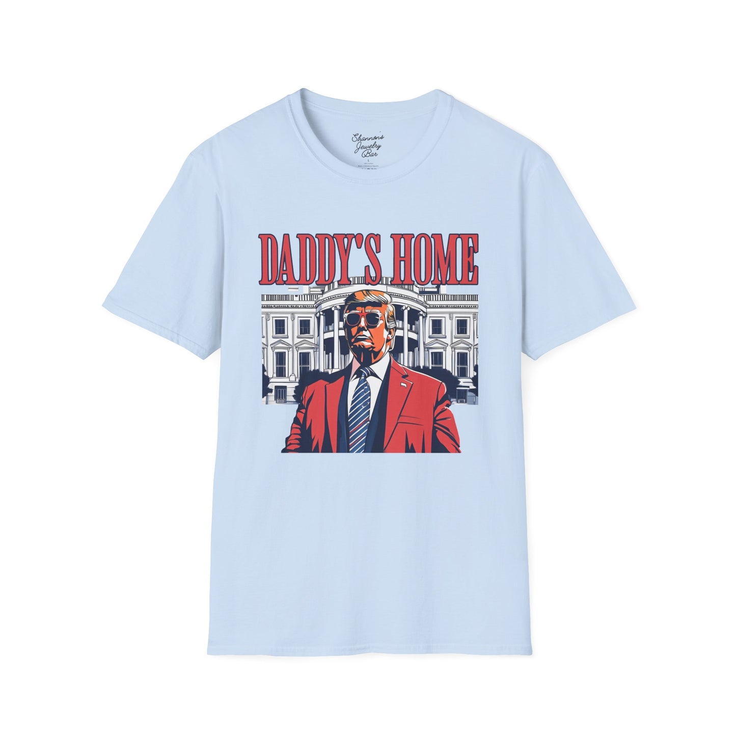 Daddy's Home - Trump Tee - Unisex Softstyle T-Shirt