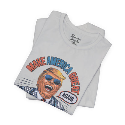 Trump Daddy - Make America Great Again - Unisex Jersey Short Sleeve Tee