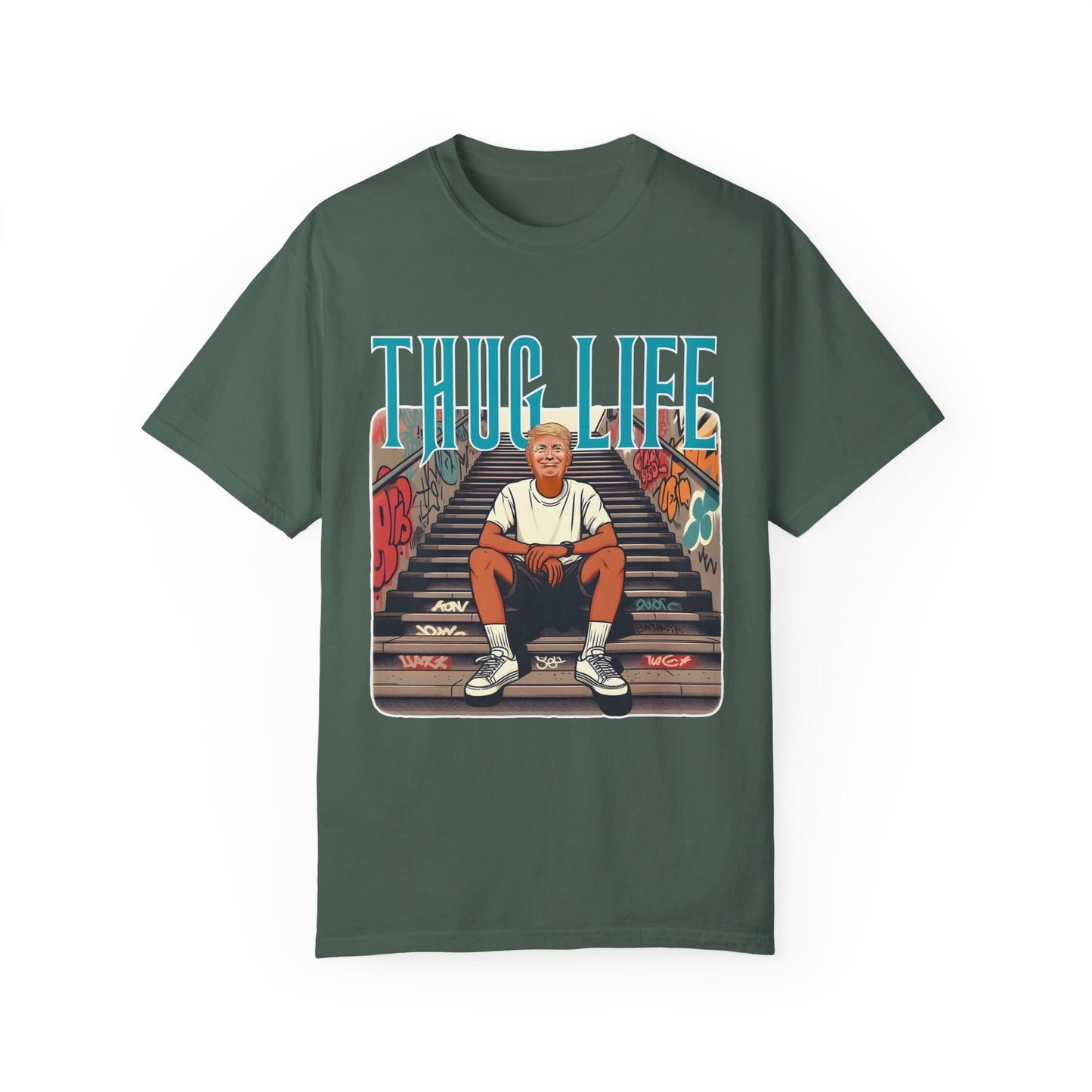 Thug Life - Donald Trump - Version 2 - Listing Pt. 2 of 2 - Unisex Garment-Dyed T-shirt