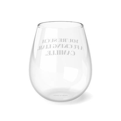 Real Housewives of Beverly Hills - RNOBH - Real Housewives Gift - Kyle Richards - You're such a liar Camille - Stemless Wine Glass, 11.75oz