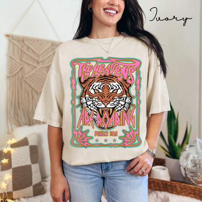 The Heavens are Roaring - Garment-Dyed T-shirt