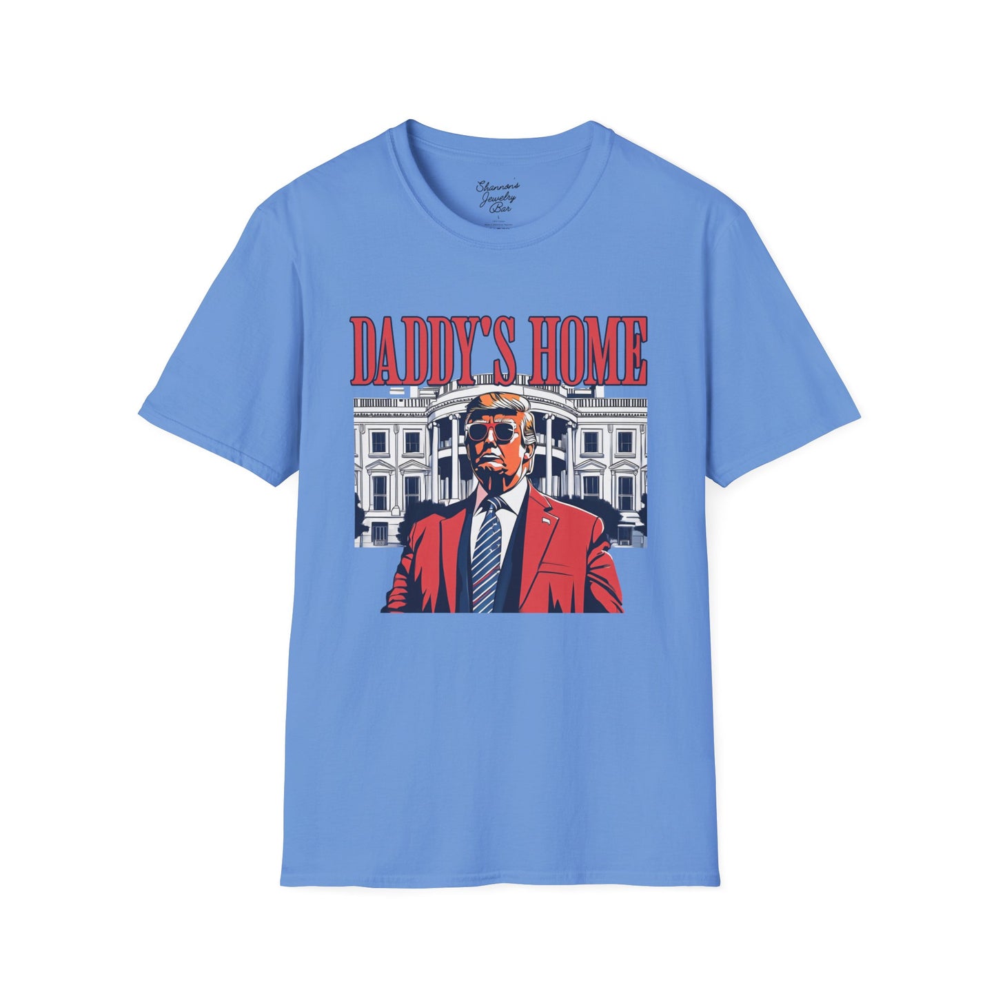 Daddy's Home - Trump Tee - Unisex Softstyle T-Shirt