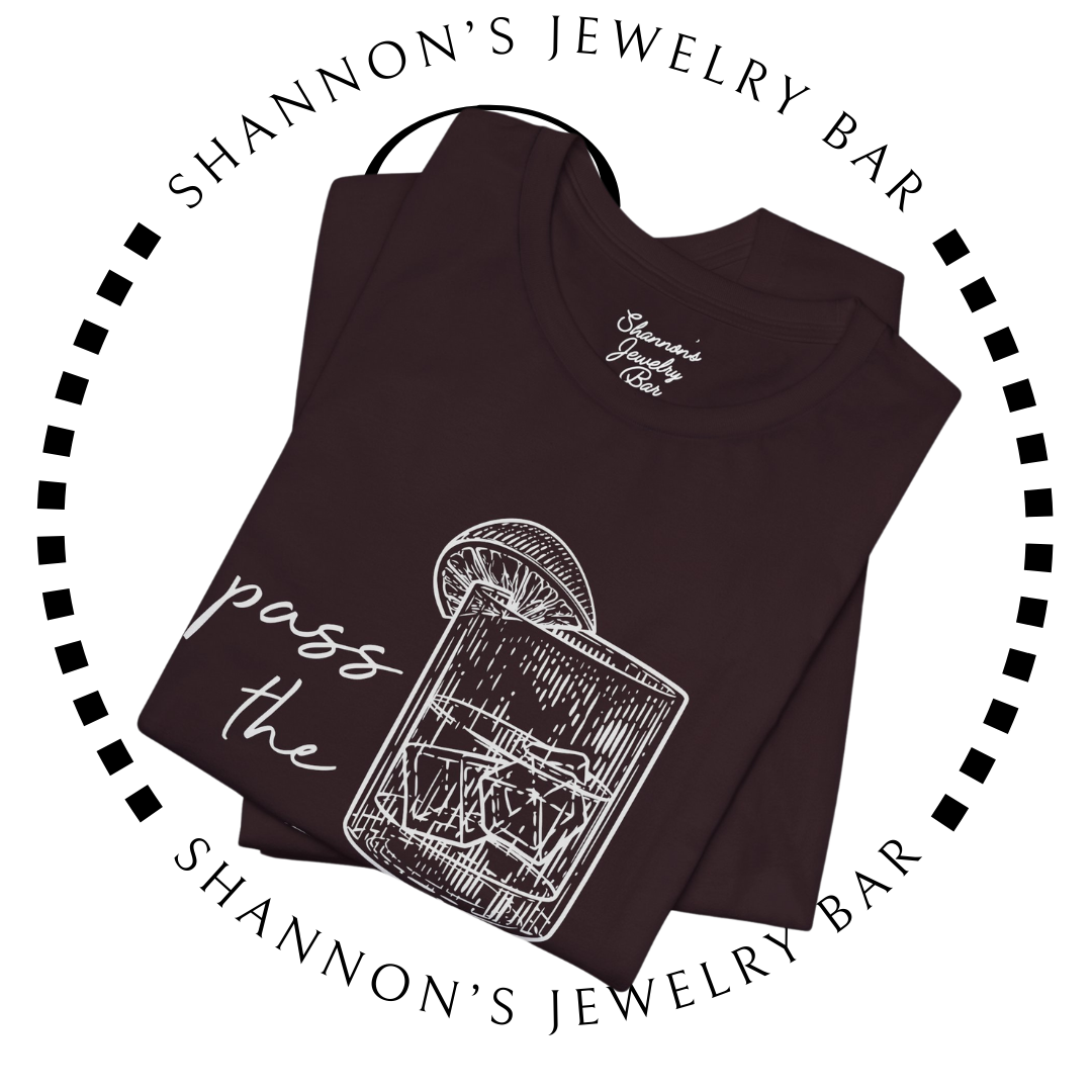 Pass the Tequila Tee