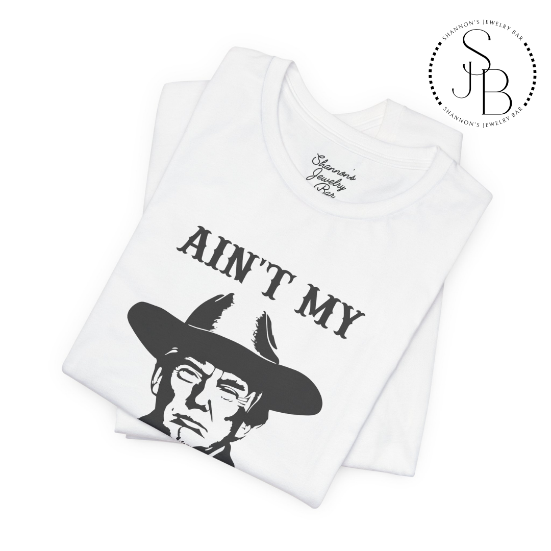 Ain't My First Rodeo - Trump Tee