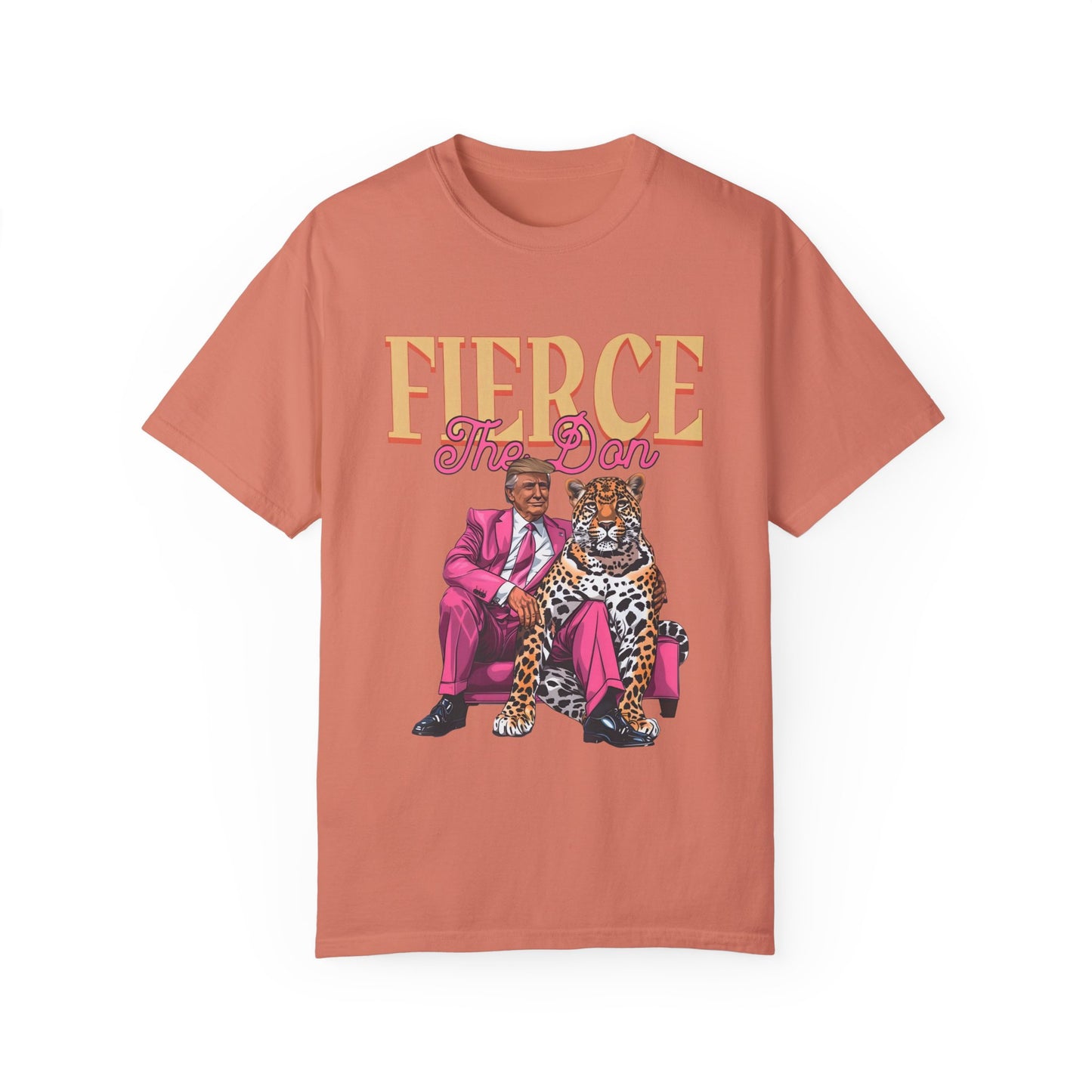 Fierce - The Don - Trump Tee - Unisex Garment-Dyed T-shirt