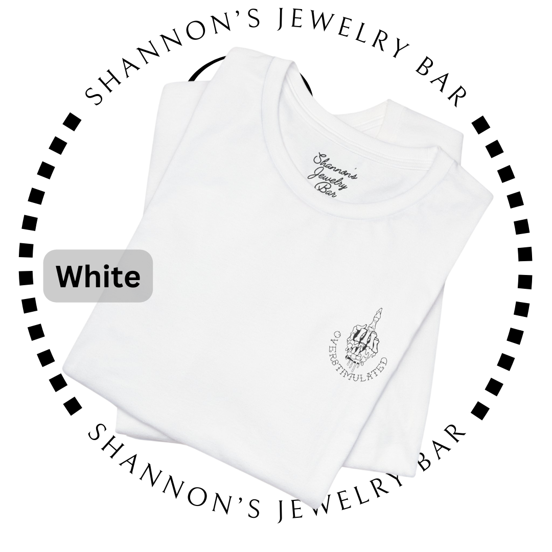 I Will Hurt Your Feelings - Overstimulated Graphic Tee