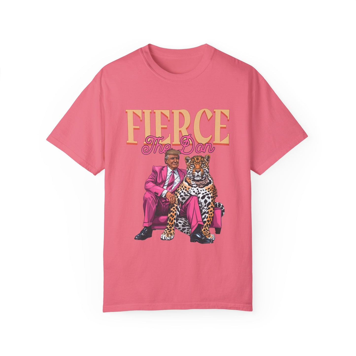 Fierce - The Don - Trump Tee - Unisex Garment-Dyed T-shirt