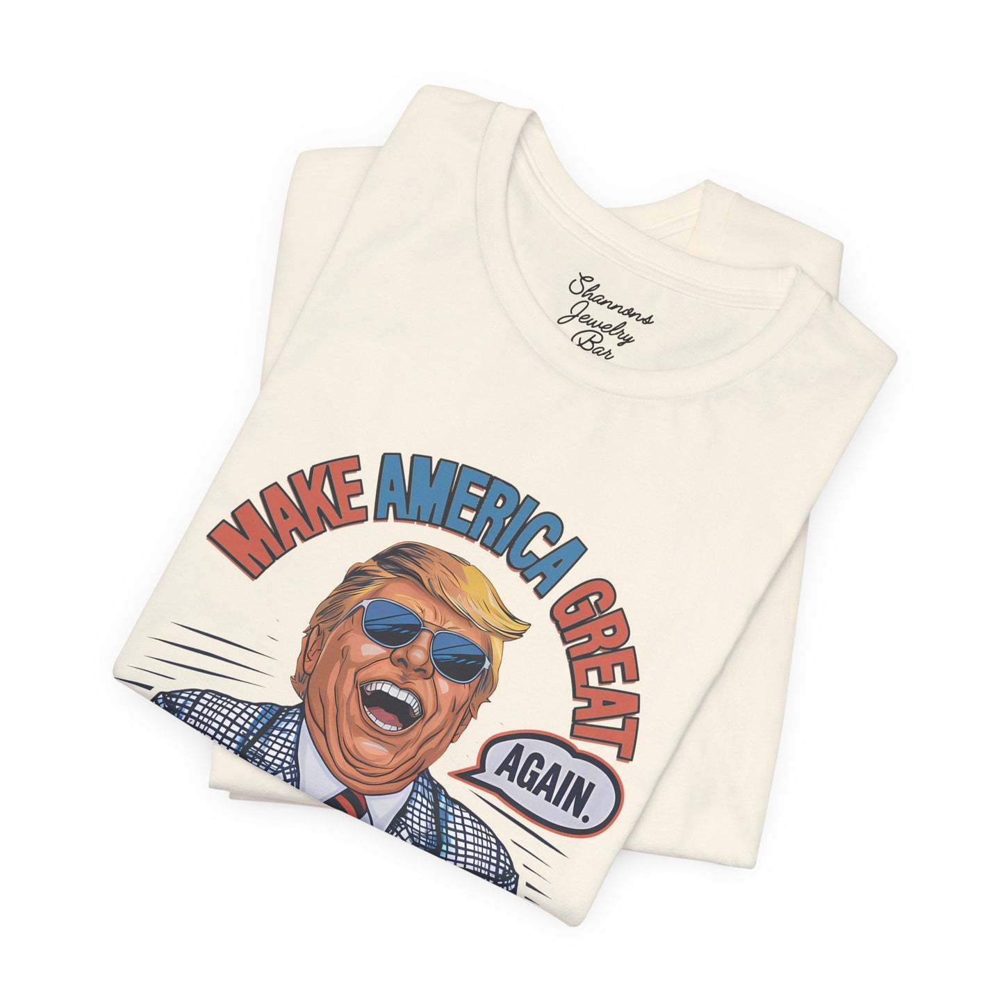 Trump Daddy - Make America Great Again - Unisex Jersey Short Sleeve Tee