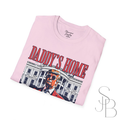 Daddy's Home - Trump Tee - Unisex Softstyle T-Shirt