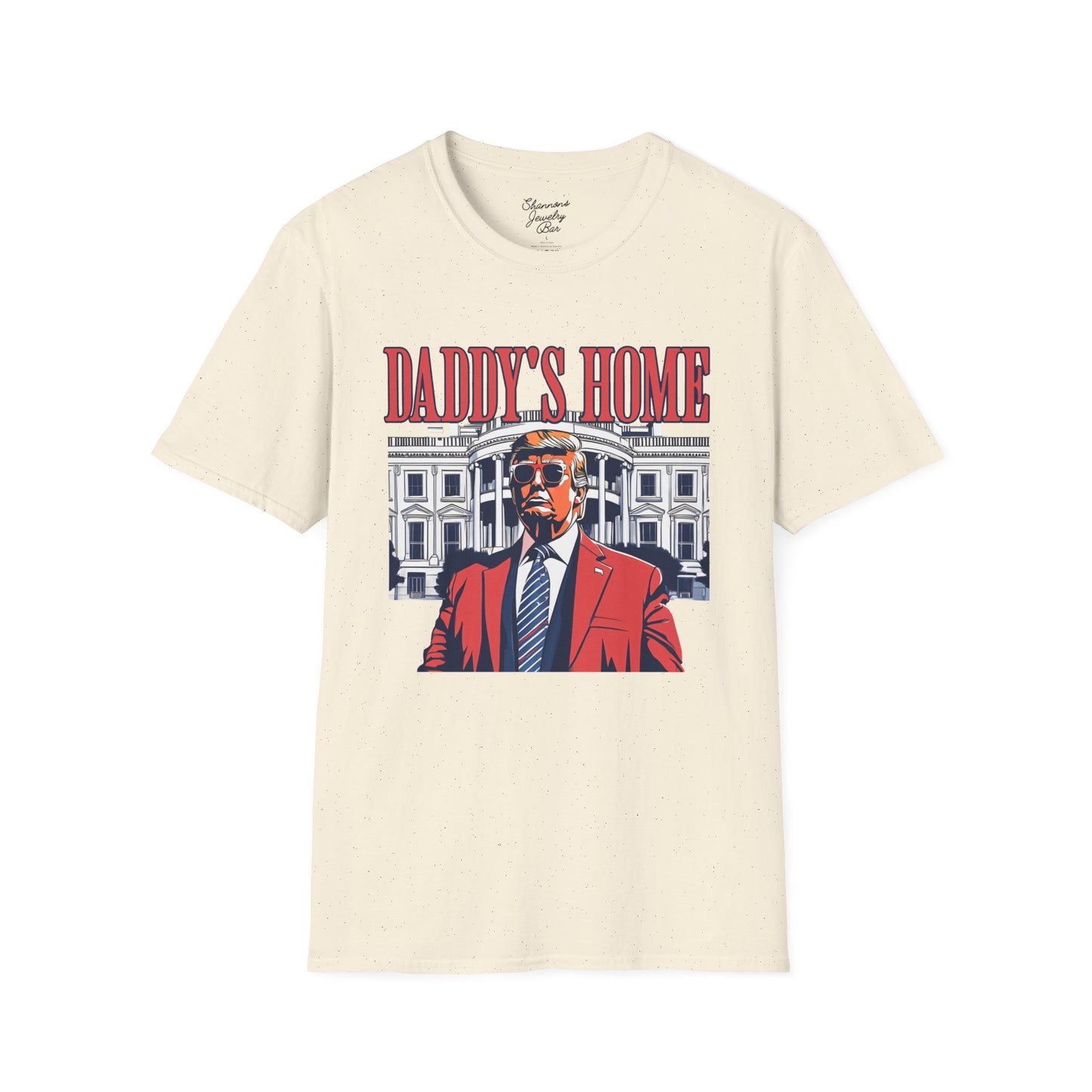 Daddy's Home - Trump Tee - Unisex Softstyle T-Shirt