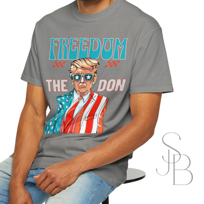 The Don - Trump Tee - Comfort Colors - Unisex Garment-Dyed T-shirt