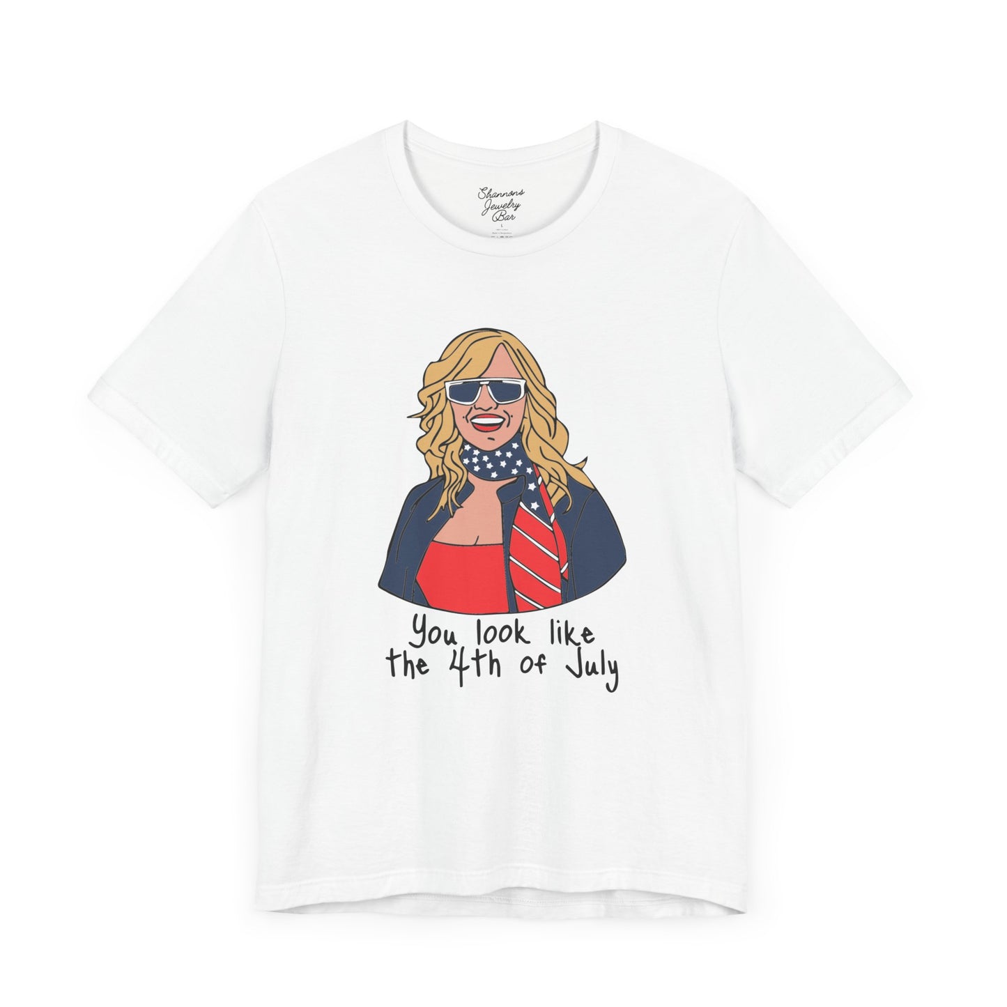 You Look Like The 4th of July - Elle Woods Tee - 4th of July - Unisex Jersey Short Sleeve Tee