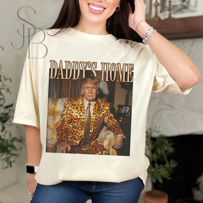 Daddy's Home - Trump Tee - Unisex Garment-Dyed T-shirt