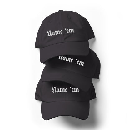 Name Em - Dad hat - RHOBH