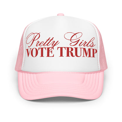 Pretty Girls Vote Trump - Otto Foam trucker hat, MAGA 2024, Trump Hat, Trendy Trump Hats, Embroidered