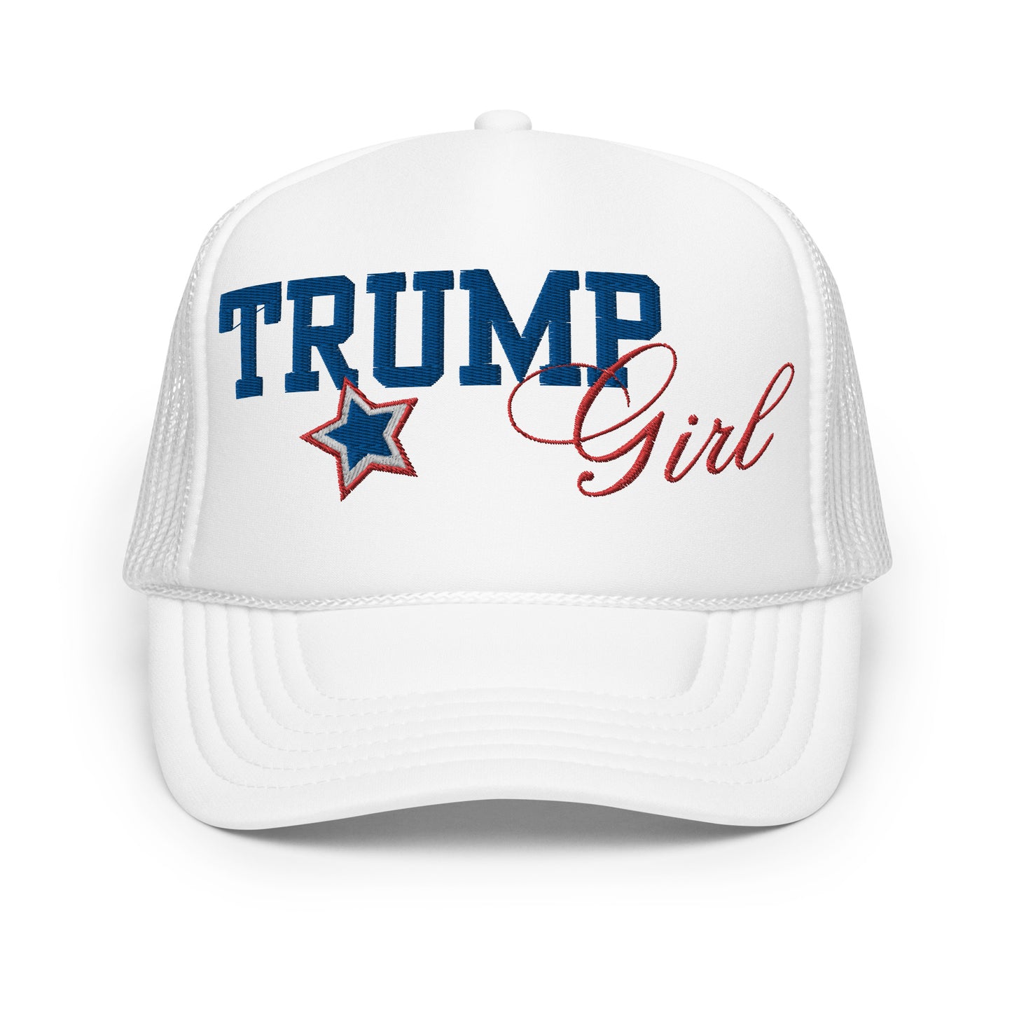 Trump Girl Red White & Blue - Embroidered Foam trucker hat