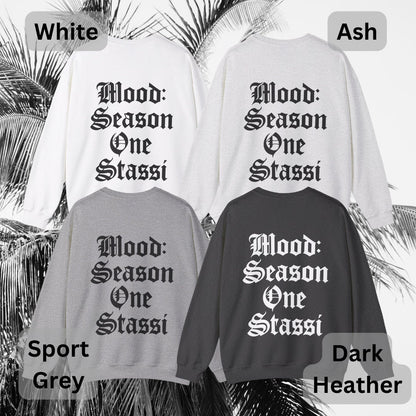 MOOD: Season One Stassi - Vanderpump Rules, Stassi Schroeder, Lisa Vanderpump, Pump Rules, VPR, Fan Merch, Unisex Crewneck Sweatshirt