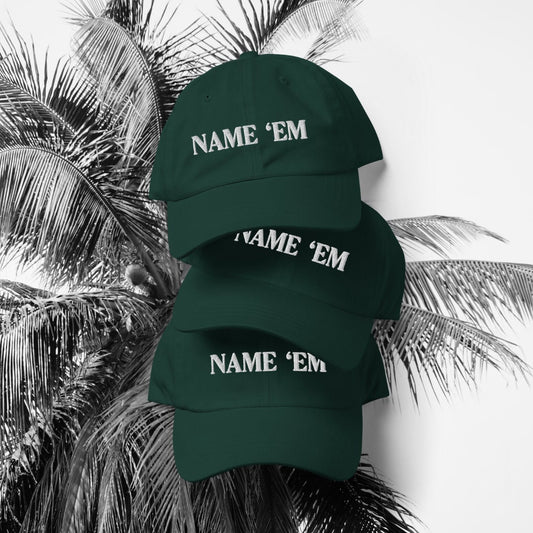 NAME EM - Embroidered Dad hat - Real Housewives of Beverly Hills, RHOBH, Gift for Bravo tv lovers, Sutton Stracke