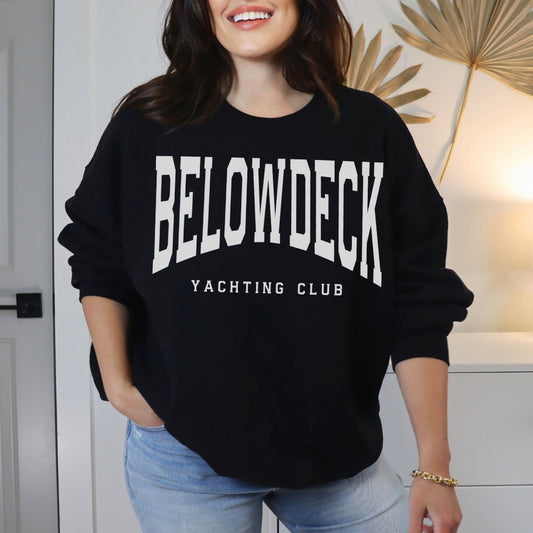 Below Deck Crewneck Sweatshirt, Bravo, Reality TV, Fan Merch, Below Deck Gift, Gifts for Bravo Reality TV fans