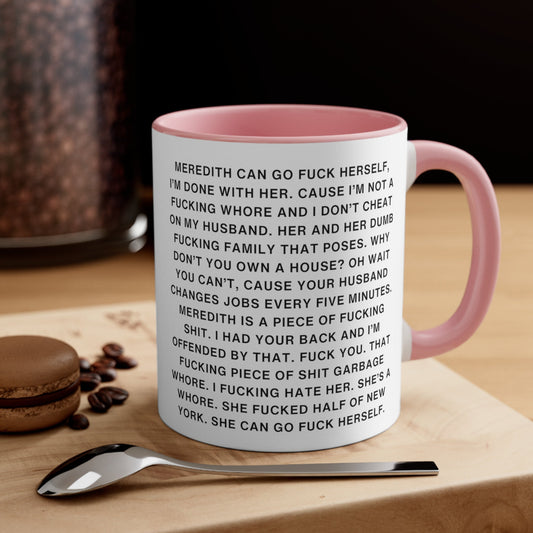 Lisa Barlow's Hot Mic Moment - Real Housewives - Iconic Reality TV Moments - Iconic Quotes - RHOSLC - Accent Coffee Mug, 11oz