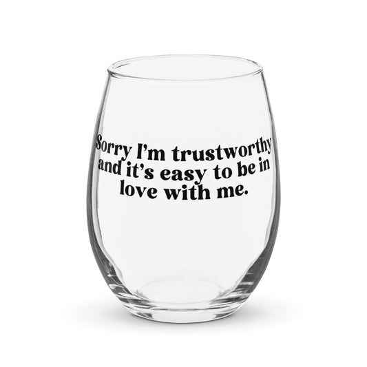 Sorry I'm Trustworthy - Stemless wine glass - VPR Stassi Schroeder