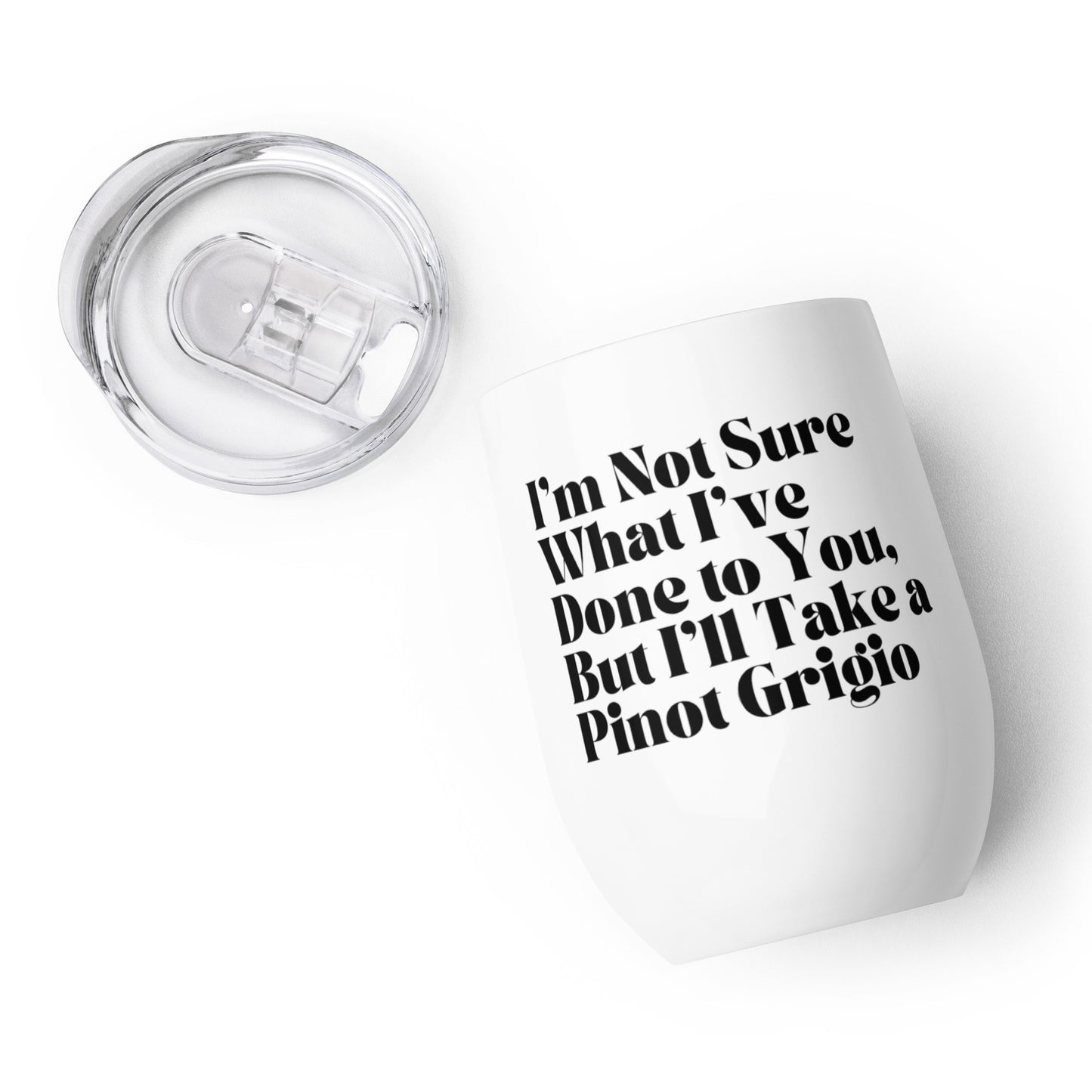 But, I'll Take Pino Grigio - Wine tumbler - VPR Stassi Schroeder