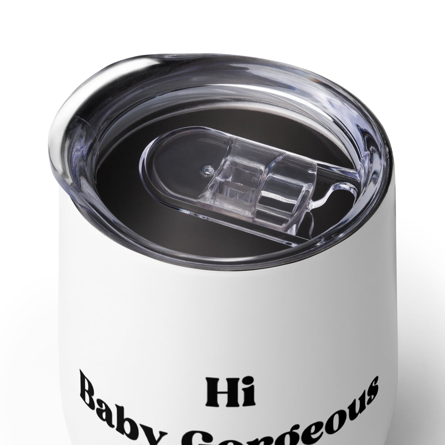 Hi, Baby Gorgeous - Wine tumbler - RHOSLC